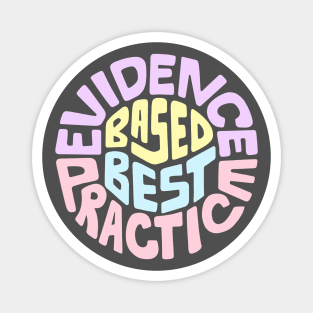 Evidence Based Best Practice Word Art Magnet